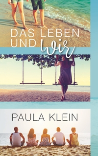 Vorderes Coverbild Das Leben und wir