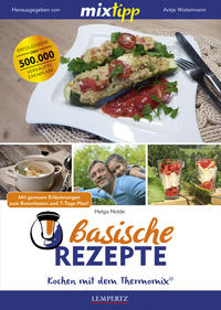 Vorderes Coverbild mixtipp Basische Rezepte: Kochen mit dem Thermomix