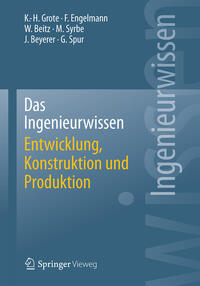 Vorderes Coverbild Das Ingenieurwissen: Entwicklung, Konstruktion und Produktion