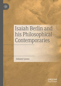 Vorderes Coverbild Isaiah Berlin and his Philosophical Contemporaries