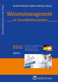 Vorderes Coverbild Wissensmanagement in Gesundheitssystemen