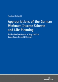 Vorderes Coverbild Appropriations of the German Minimum Income Scheme and Life Planning