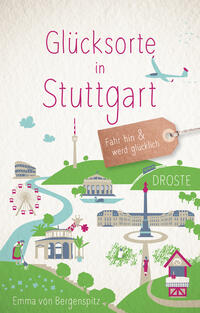 Vorderes Coverbild Glücksorte in Stuttgart