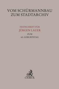 Vorderes Coverbild Vom Schürmannbau zum Stadtarchiv
