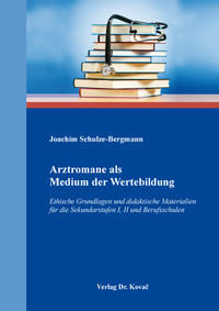 Vorderes Coverbild Arztromane als Medium der Wertebildung