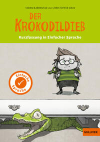Vorderes Coverbild Kurzfassung in Einfacher Sprache. Der Krokodildieb