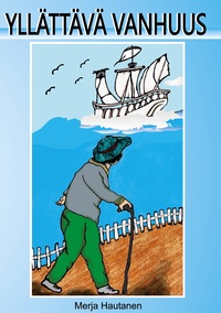 Vorderes Coverbild Yllättävä vanhuus