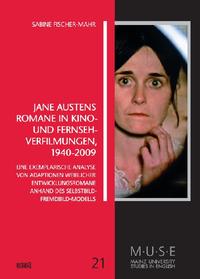 Vorderes Coverbild Jane Austens Romane in Kino- und Fernseh-Verfilmungen 1940-2009