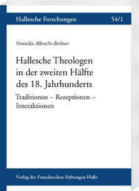 Vorderes Coverbild Hallesche Theologen in der zweiten Hälfte des 18. Jahrhunderts