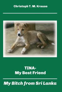 Vorderes Coverbild Tina - My Best Friend
