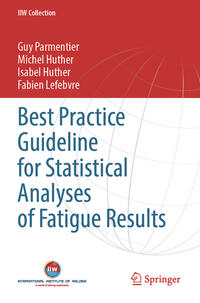 Vorderes Coverbild Best Practice Guideline for Statistical Analyses of Fatigue Results