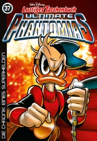 Vorderes Coverbild Lustiges Taschenbuch Ultimate Phantomias 37