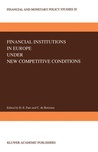 Vorderes Coverbild Financial Institutions in Europe under New Competitive Conditions