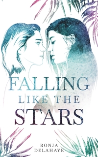 Vorderes Coverbild Falling Like The Stars