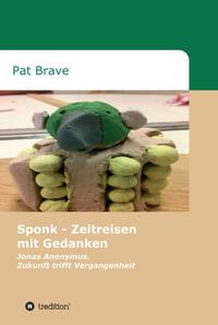 Vorderes Coverbild Sponk - Zeitreisen mit Gedanken
