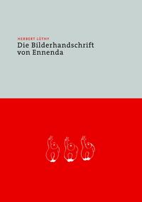 Vorderes Coverbild Herbert Lüthy – Die Bilderhandschrift von Ennenda