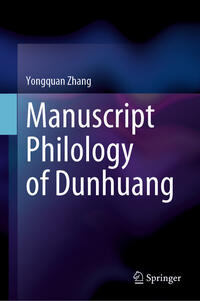 Vorderes Coverbild Manuscript Philology of Dunhuang