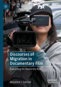 Vorderes Coverbild Discourses of Migration in Documentary Film