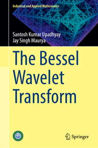Vorderes Coverbild The Bessel Wavelet Transform