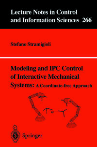Vorderes Coverbild Modeling and IPC Control of Interactive Mechanical Systems - A Coordinate-Free Approach