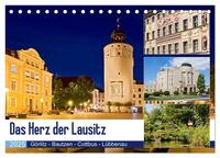 Vorderes Coverbild Das Herz der Lausitz Görlitz - Bautzen - Cottbus - Lübbenau (Tischkalender 2025 DIN A5 quer), CALVENDO Monatskalender