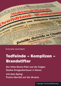 Vorderes Coverbild Todfeinde – Komplizen – Brandstifter