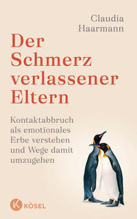 Vorderes Coverbild Der Schmerz verlassener Eltern