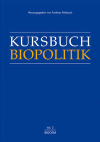 Vorderes Coverbild Kursbuch Biopolitik