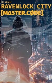 Vorderes Coverbild Ravenlock City [MA5TER.CØDE]