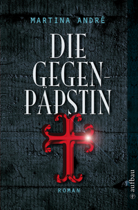 Vorderes Coverbild Die Gegenpäpstin