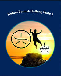 Vorderes Coverbild Kofutu Formel-Heilung Stufe 3