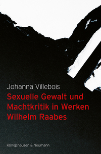 Vorderes Coverbild Sexuelle Gewalt und Machtkritik in Werken Wilhelm Raabes