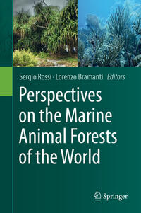 Vorderes Coverbild Perspectives on the Marine Animal Forests of the World