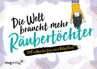 Vorderes Coverbild Die Welt braucht mehr Räubertöchter