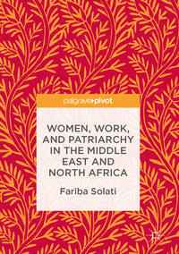 Vorderes Coverbild Women, Work, and Patriarchy in the Middle East and North Africa