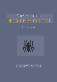 Vorderes Coverbild Orxan, der Hexenmeister