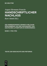 Vorderes Coverbild August Hermann Francke: Handschriftlicher Nachlass. Die Korrespondenz... / 1740–1752
