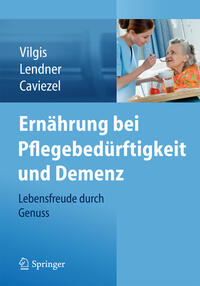 Vorderes Coverbild Ernährung bei Pflegebedürftigkeit und Demenz