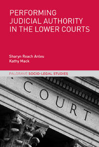 Vorderes Coverbild Performing Judicial Authority in the Lower Courts