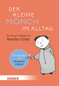 Vorderes Coverbild Der kleine Mönch im Alltag