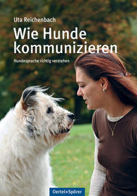 Vorderes Coverbild Wie Hunde kommunizieren