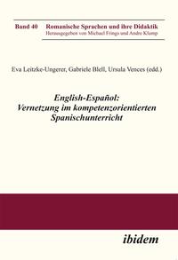 Vorderes Coverbild English-Español: Vernetzung im kompetenzorientierten Spanischunterricht
