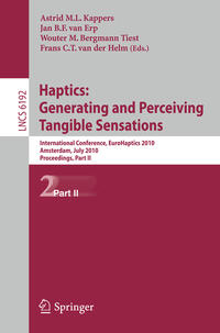 Vorderes Coverbild Haptics: Generating and Perceiving Tangible Sensations, Part II