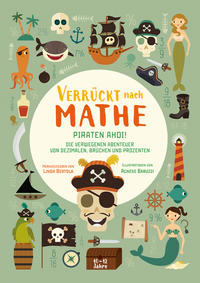 Vorderes Coverbild Piraten ahoi! Die verwegenen Abenteuer von Dezimalen, Brüchen und Prozenten