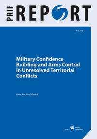 Vorderes Coverbild Military Confidence Building and Arms Control in Unresolved Territorial Conflicts