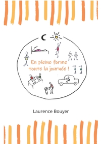 Vorderes Coverbild En pleine forme toute la journée !