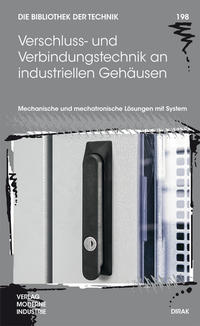 Vorderes Coverbild Verschluss- und Scharniertechnik an industriellen Gehäusen