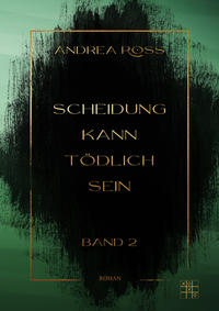 Vorderes Coverbild Scheidung kann tödlich sein
