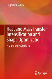 Vorderes Coverbild Heat and Mass Transfer Intensification and Shape Optimization