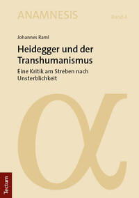 Vorderes Coverbild Heidegger und der Transhumanismus